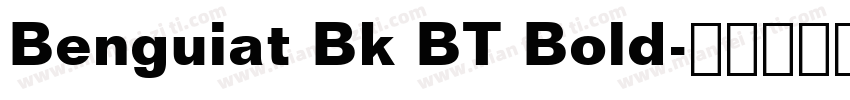 Benguiat Bk BT Bold字体转换